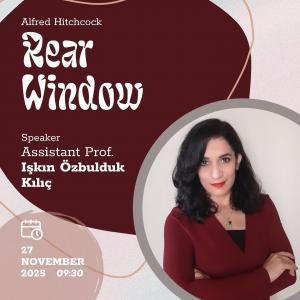 Çalıştay: "Rear Window"